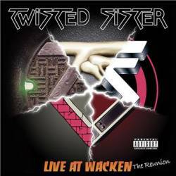 Twisted Sister : Live at the Wacken the Reunion
